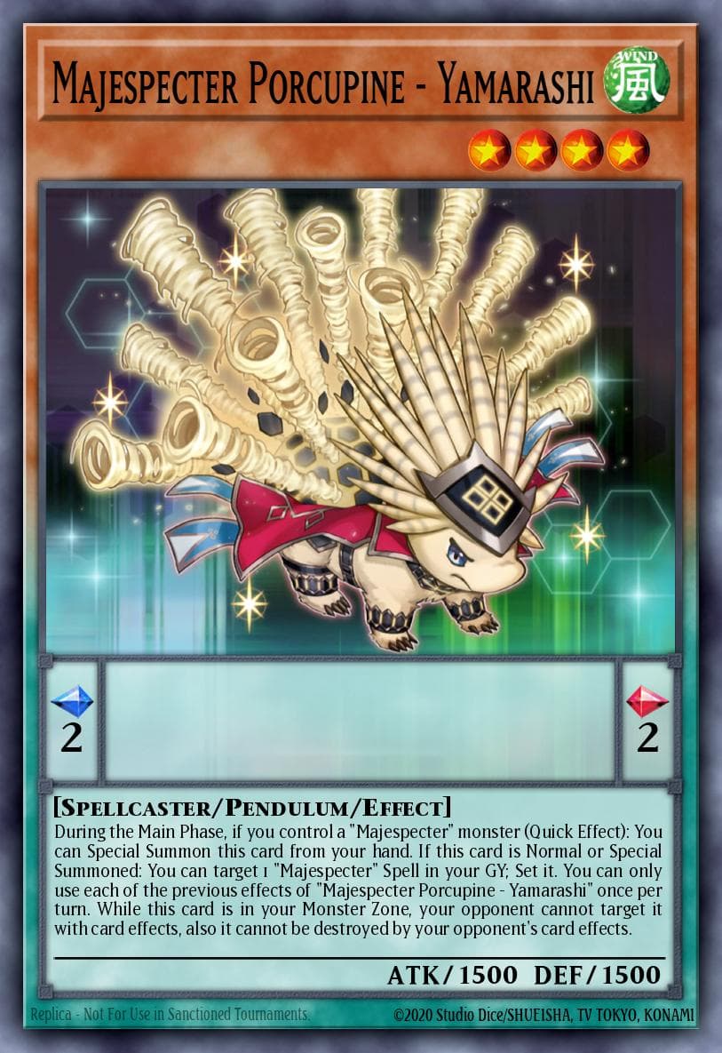 Majespecter Porcupine - Yamarashi